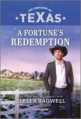 A Fortune's Redemption (The Fortunes of Texas: Secrets of Fortune's Gold Ranch, 2)