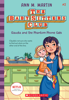 2 Claudia and the Phantom Phone Calls (The Baby-sitters Club)