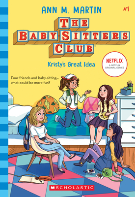 The Babhysitters Club: Kristy's Great Idea