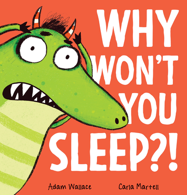 Why Won't You Sleep