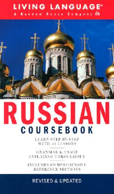 Image for Russian Coursebook: Basic-Intermediate (LL(R) Complete Basic Courses) Russian Coursebook: Basic-Intermediate (LL(R) Complete Basic Courses)