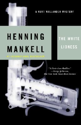 The White Lioness (Bk 3 Kurt Wallander)