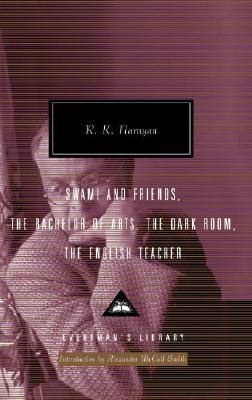 Swami and Friends, the Bachelor of Arts, the Dark Room, the English Teacher Introduction by Alexander McCall Smith