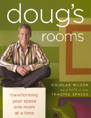 Image for Doug's Rooms: Transforming Your Space One Room at a Time