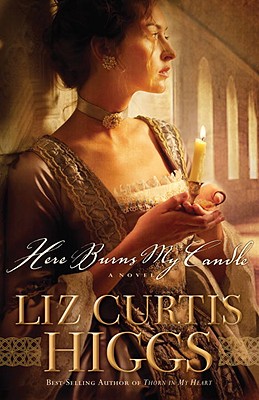 Image for Here Burns My Candle: A Novel (Here Burns My Candle Series)