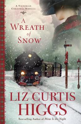 Image for A Wreath of Snow: A Victorian Christmas Novella