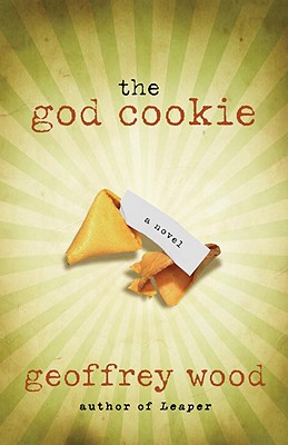 the god cookie: a novel