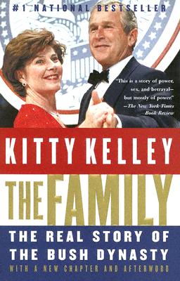 Image for The Family: The Real Story of the Bush Dynasty