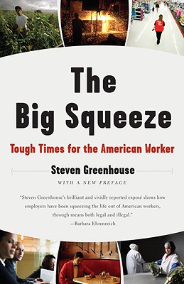 Image for Big Squeeze: Tough Times for the American Worker