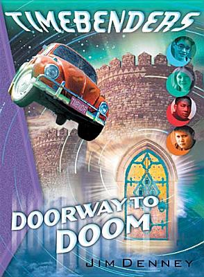 Image for Timebenders #2: Doorway To Doom Timebenders #2: Doorway To Doom