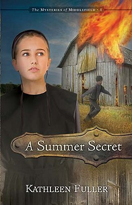 A Summer Secret (The Mysteries of Middlefield Series)