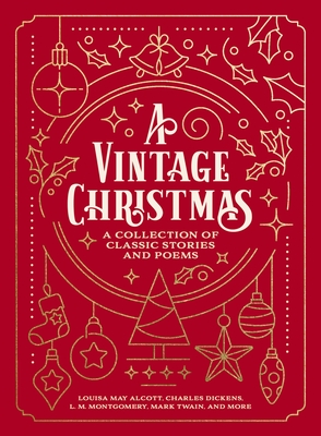 Image for Vintage Christmas: A Collection of Classic Stories and Poems Vintage Christmas: A Collection of Classic Stories and Poems