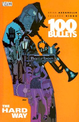 Image for 8 The Hard Way (100 Bullets)