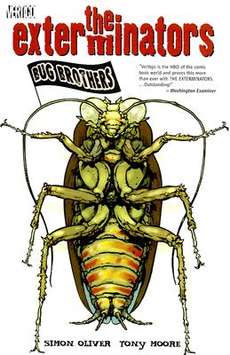 The Exterminators Vol. 1: Bug Brothers