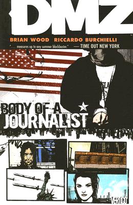 2 Body of a Journalist (DMZ)