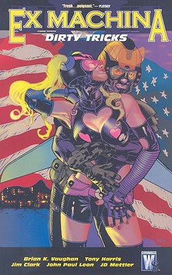 Ex Machina Vol. 8: Dirty Tricks