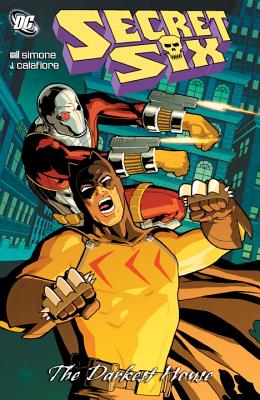 SECRET SIX THE DARKEST HOUR