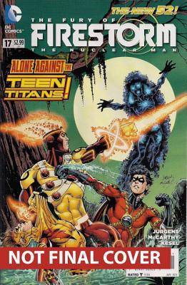 The Fury of Firestorm: The Nuclear Man Vol. 3: Takeover (The New 52)