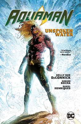 Aquaman Vol. 1: Unspoken Water (Aquaman, 1)