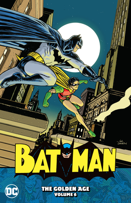Image for Batman: The Golden Age Vol. 6 Batman: The Golden Age Vol. 6