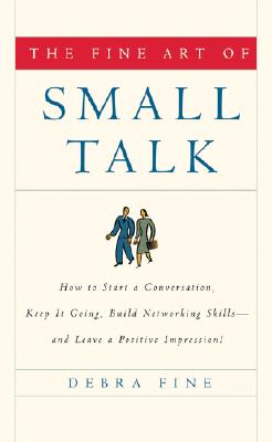 Fine Art of Small Talk