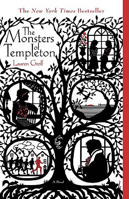 Monsters Of Templeton: A Novel