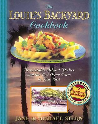 Louie's Backyard Cookbook