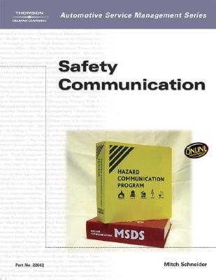 Automotive Service Management: Safety Communications (Automotive Service Management Series)