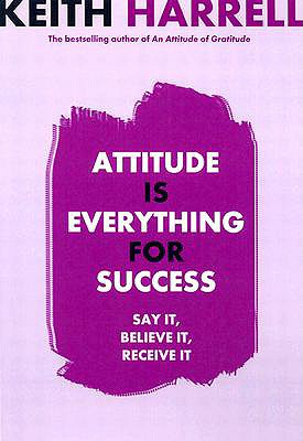 Image for Attitude Is Everything for Success