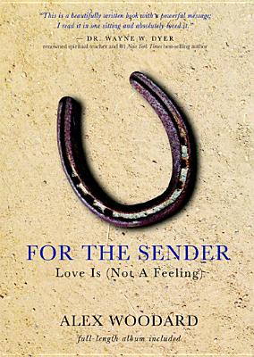 Image for FOR THE SENDER: LOVE IS : FOR THE SENDER: LOVE IS :
