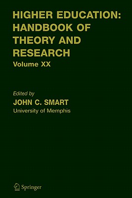 Image for Higher Education: Handbook of Theory and Research Volume XX Higher Education: Handbook of Theory and Research Volume XX