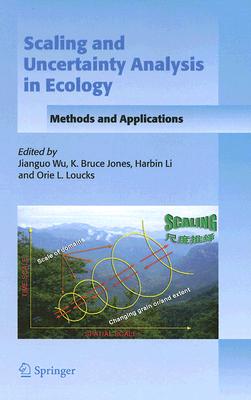 Scaling and Uncertainty Analysis in Ecology: Methods and Applications