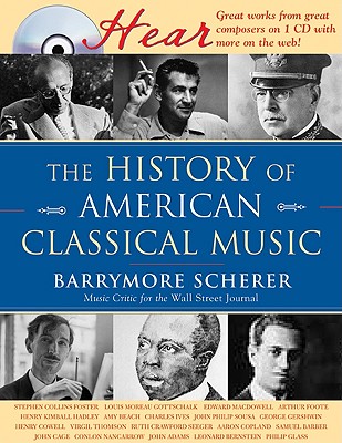A History of American Classical Music (Naxos Books)