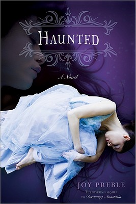 Haunted (Dreaming Anastasia)