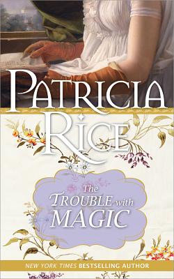 The Trouble with Magic (Magic Malcoms)