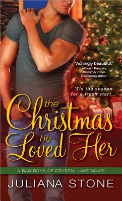 The Christmas He Loved Her (Bad Boys of Crystal Lake)