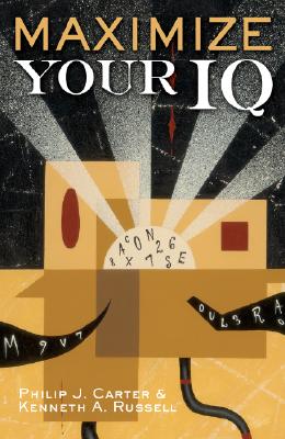 Image for Maximize Your IQ Maximize Your IQ