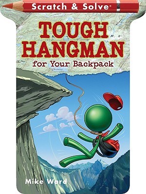 Scratch & Solve Tough Hangman for Your Backpack (Scratch & Solve Series)