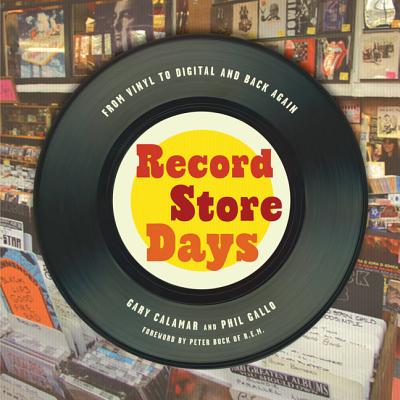 Record Store Days: From Vinyl to Digital and Back Again