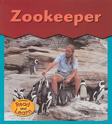 Image for Zookeeper (This Is What I Want to Be) Zookeeper (This Is What I Want to Be)