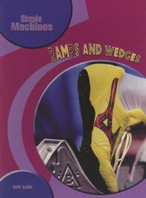 Ramps And Wedges (Simple Machines)