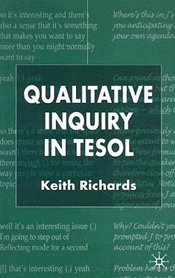 Qualitative Inquiry in TESOL Image for Qualitative Inquiry in TESOL