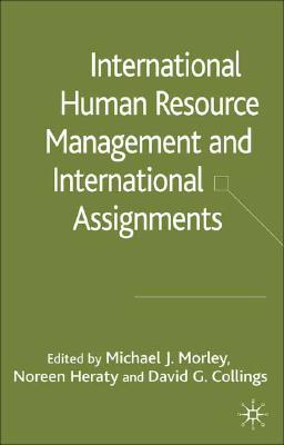 International HRM and International Assignments