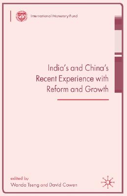 India's and China's Recent Experience with Reform and Growth (Procyclicality of Financial Systems in Asia)