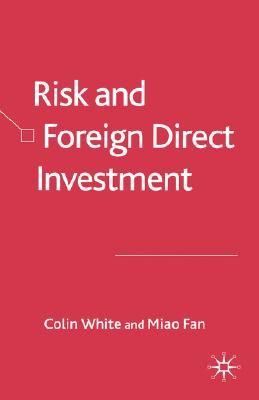 Risk and Foreign Direct Investment