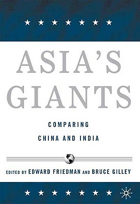 Asia's Giants: Comparing China and India