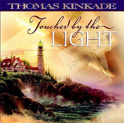 Image for Touched by the Light: Inspirational Reflections from the Artist and His Friends Touched by the Light: Inspirational Reflections from the Artist and His Friends