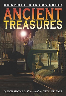 Ancient Treasures (Graphic Discoveries)