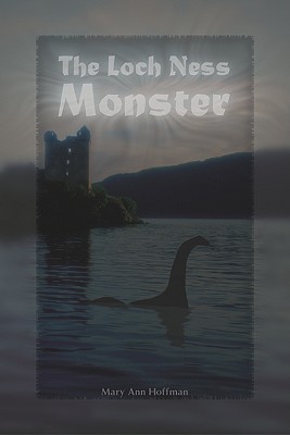 The Loch Ness Monster (The Tony Stead Nonfiction Independent Reading Collection)