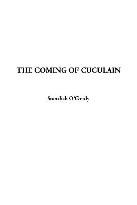 The Coming of Cuculain